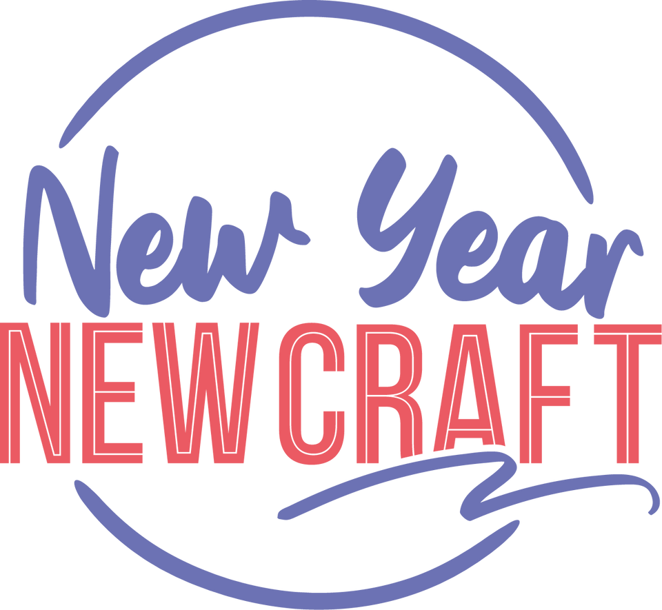 New Year, New You, New Craft!