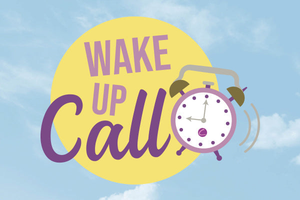 Wake Up Call - 24-06-2024