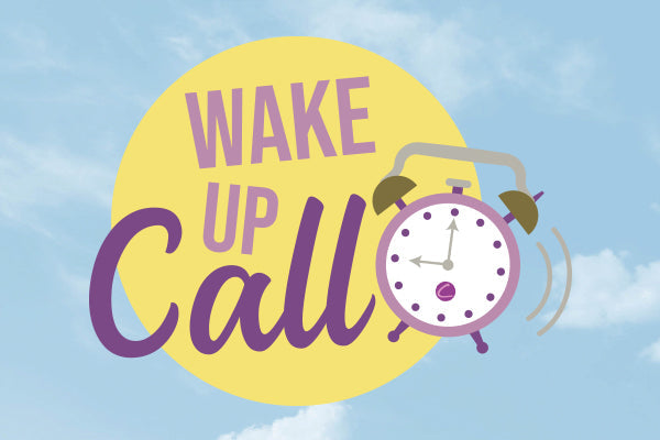 Wake Up Call - 25-06-2024