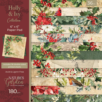 Nature’s Garden - Holly & Ivy - 6” x 6” Paper Pad